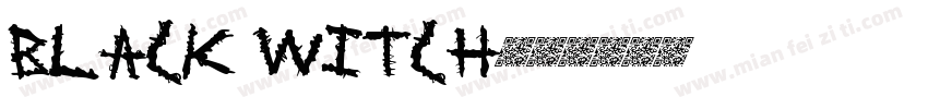 Black Witch字体转换